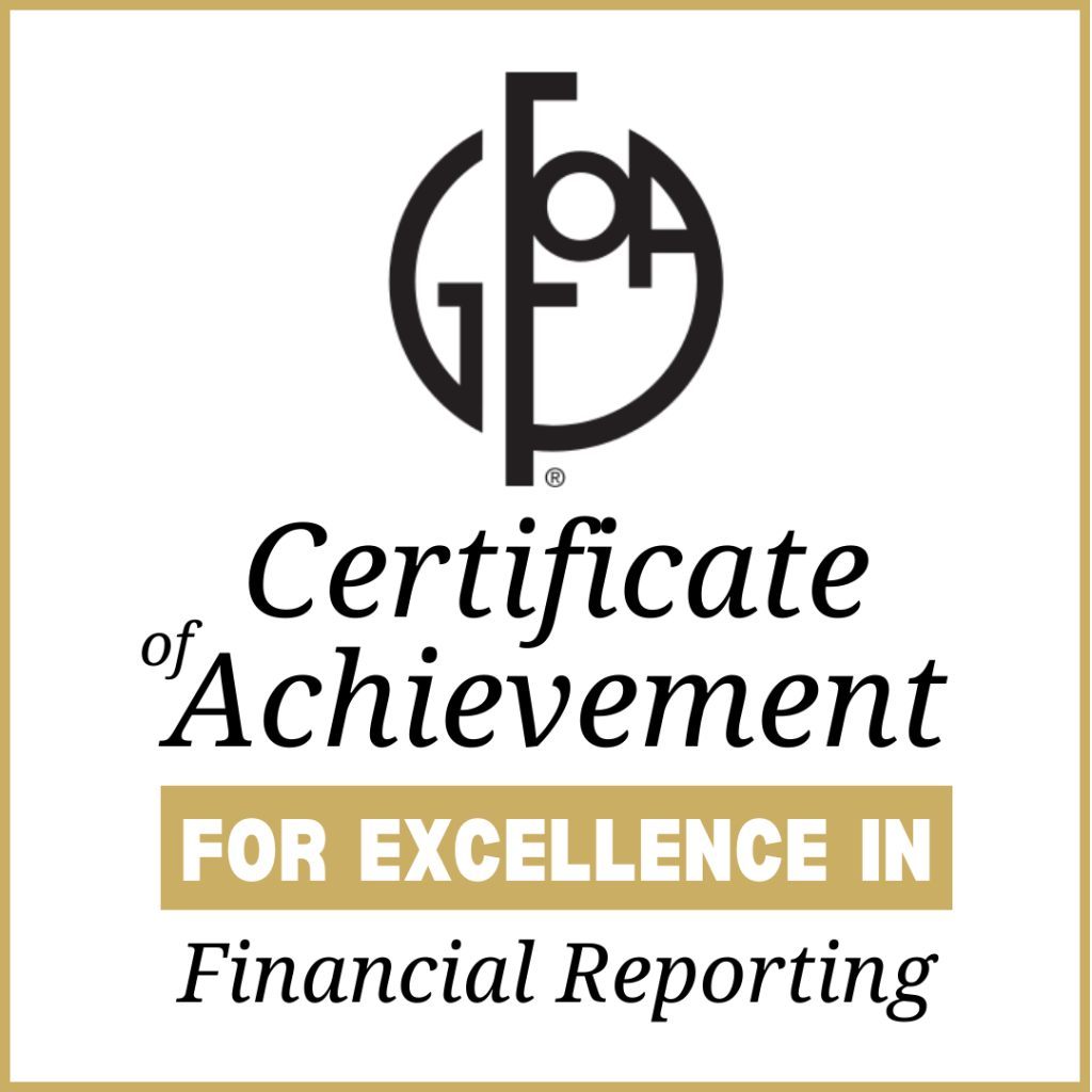 Certificate featuring the GFOA logo and the text: "Certificate of Achievement for Excellence in Financial Reporting" with "For Excellence In" highlighted in gold.